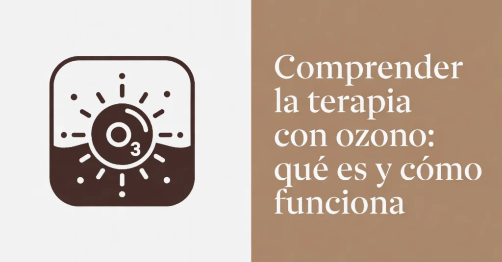 Icono O3 y texto sobre terapia con ozono